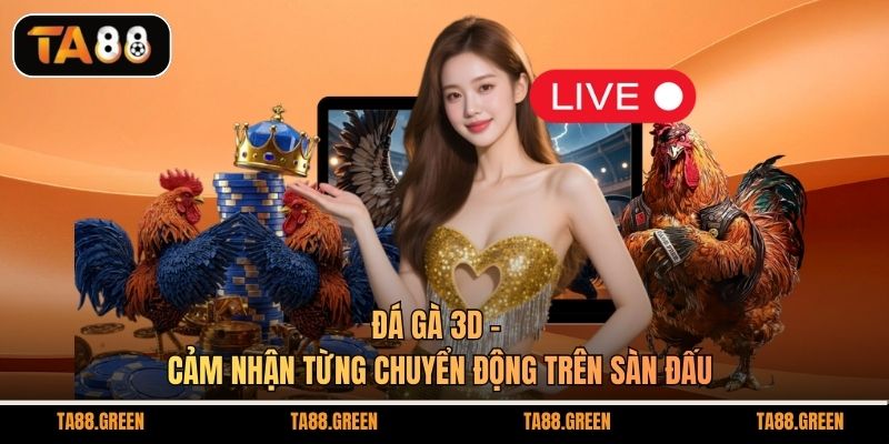 Đá Gà 3D